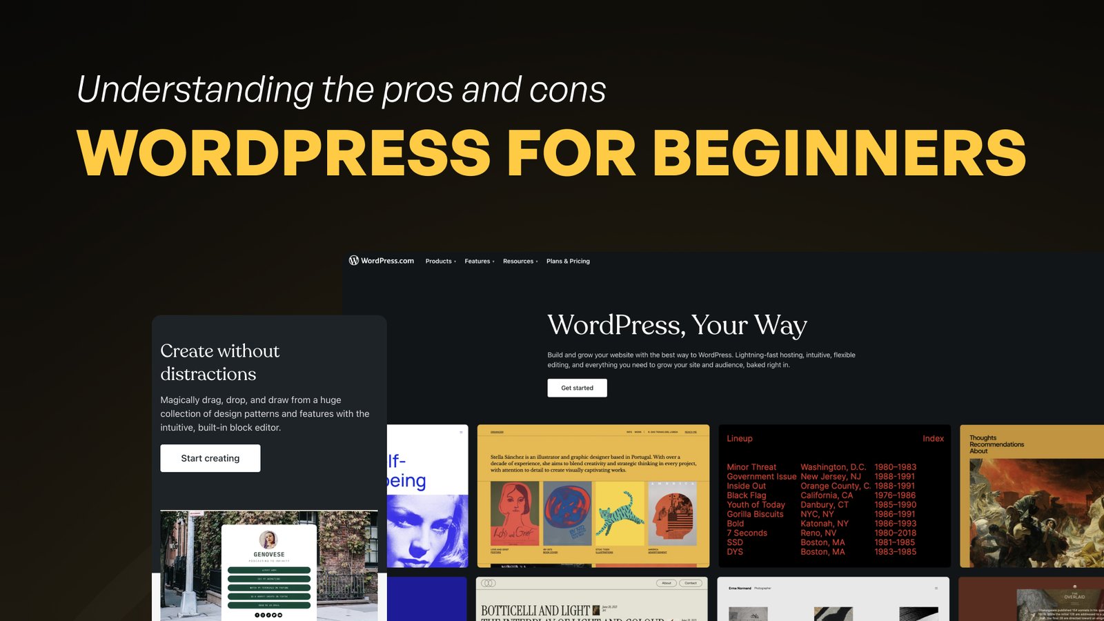 WordPress for beginners: Understanding the pros and cons