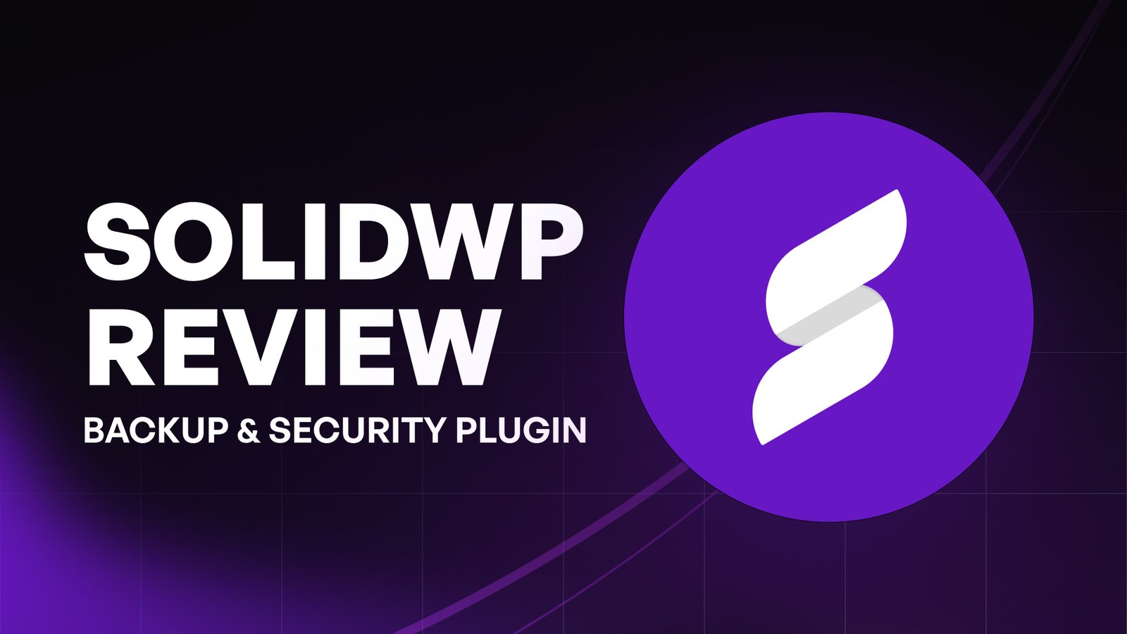 SolidWP review banner showcasing the logo and emphasizing backup and security plugin features, offering reliable and comprehensive WordPress support.